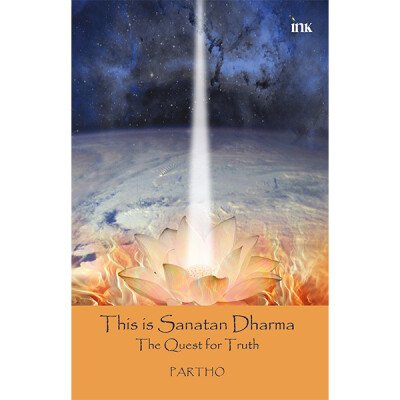 Sanatan Dharma, a Quest for Truth